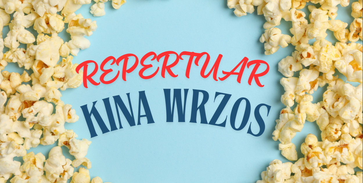 Repertuar Kina Wrzos