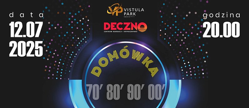 Domówka w Decznie