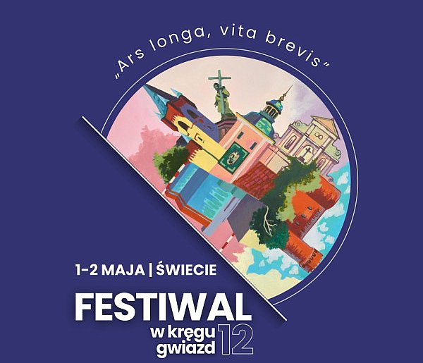 Festiwal Ars Longa Vita Brevis. Co się wydarzy 1 i 2 maja w Świeciu?-21343