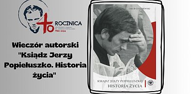 Wieczór autorski "Ksiądz Jerzy Popiełuszko. Historia życia" -24563