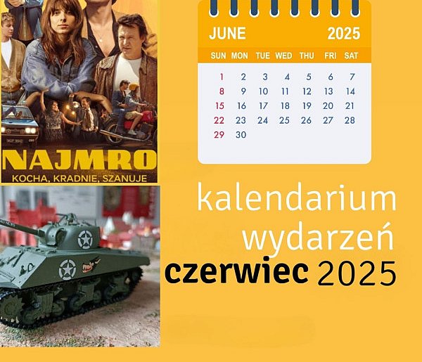 Czerwcowe kalendarium wydarzeń z Centrum Kultury-27153