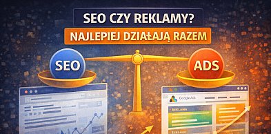 SEO czy reklamy? Najlepszy układ zwykle nie wygląda zero-jedynkowo